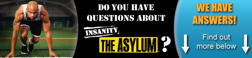 Do You Have Questions About Insanity? We Have Answers!