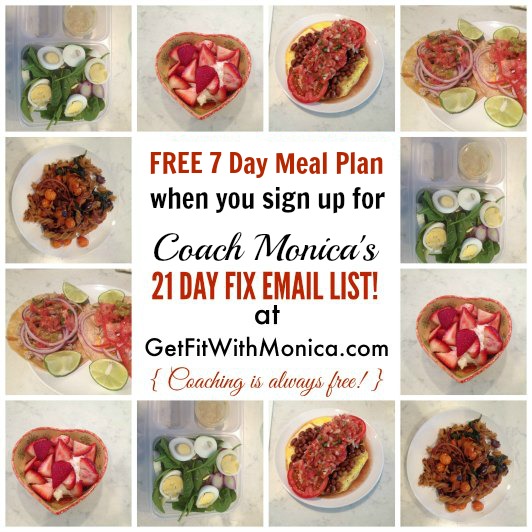 Coach Monica's FREE 21 Day Fix Meal Plan | TheFitClubNetwork.com