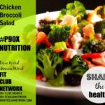 P90X SALAD RECIPES: Chicken Broccoli Salad | by TheFitClubNetwork.com