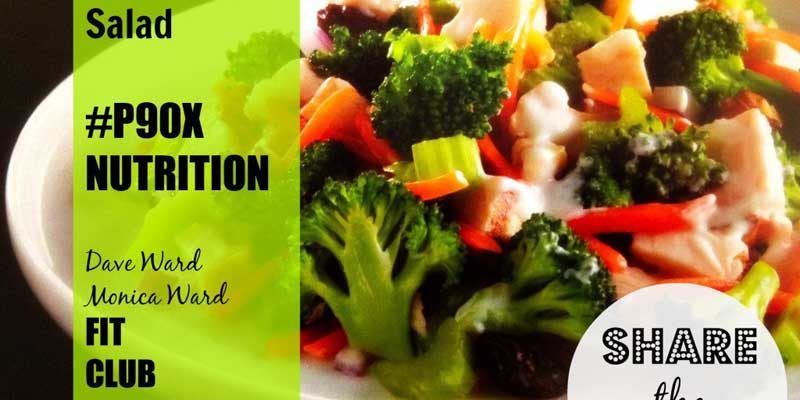 P90X SALAD RECIPES: Chicken Broccoli Salad