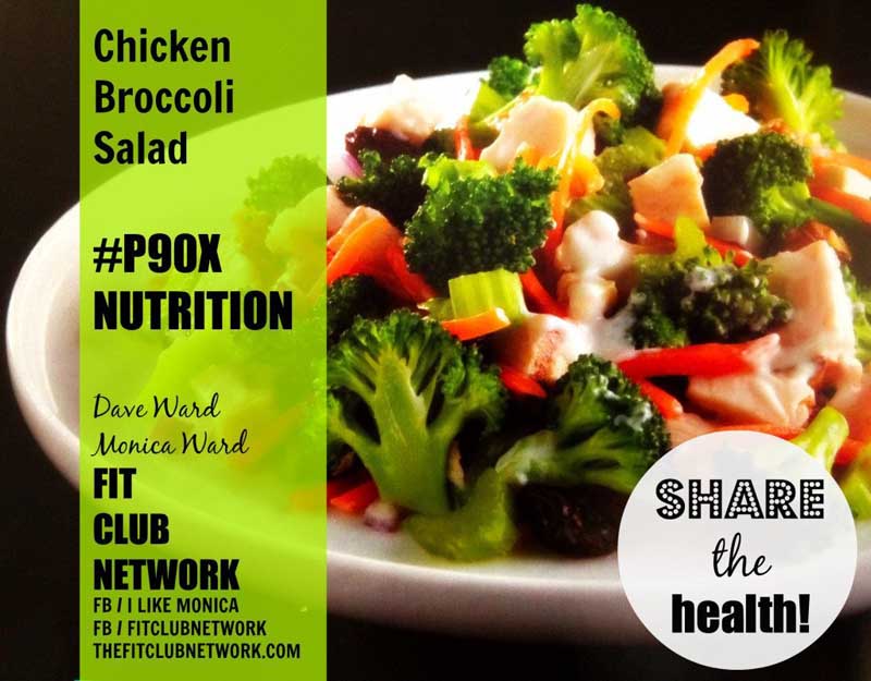 P90X SALAD RECIPES: Chicken Broccoli Salad | by TheFitClubNetwork.com