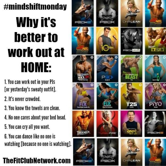 6 Reasons It's Better to Work Out at Home The Fit Club Network