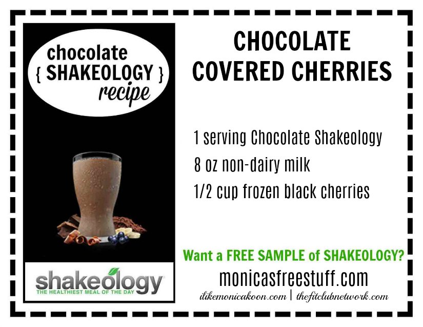 CHOCOLATE SHAKEOLOGY RECIPE: Chocolate Covered Cherries