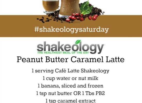 CAFE LATTE SHAKEOLOGY RECIPE: Peanut Butter Caramel Latte