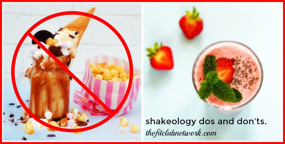 Shakeology Dos and Don'ts | TheFitClubNetwork.com