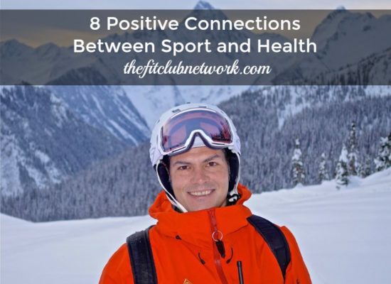 8 Positive Connections Between Sport and Health