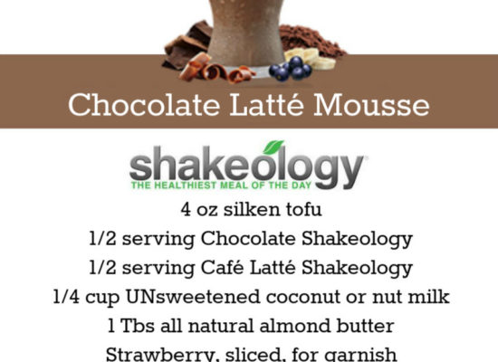 CHOCOLATE SHAKEOLOGY RECIPE: Chocolate Latte Mousse