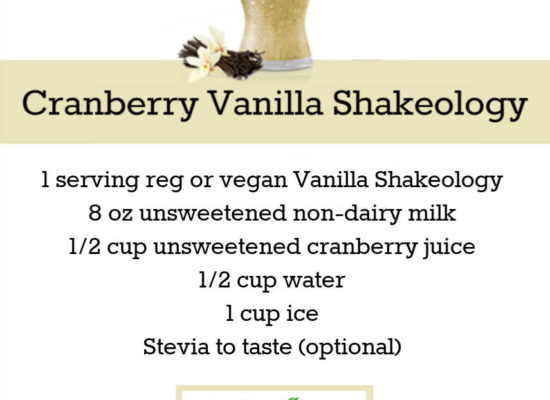 VANILLA SHAKEOLOGY RECIPE: Cranberry Vanilla