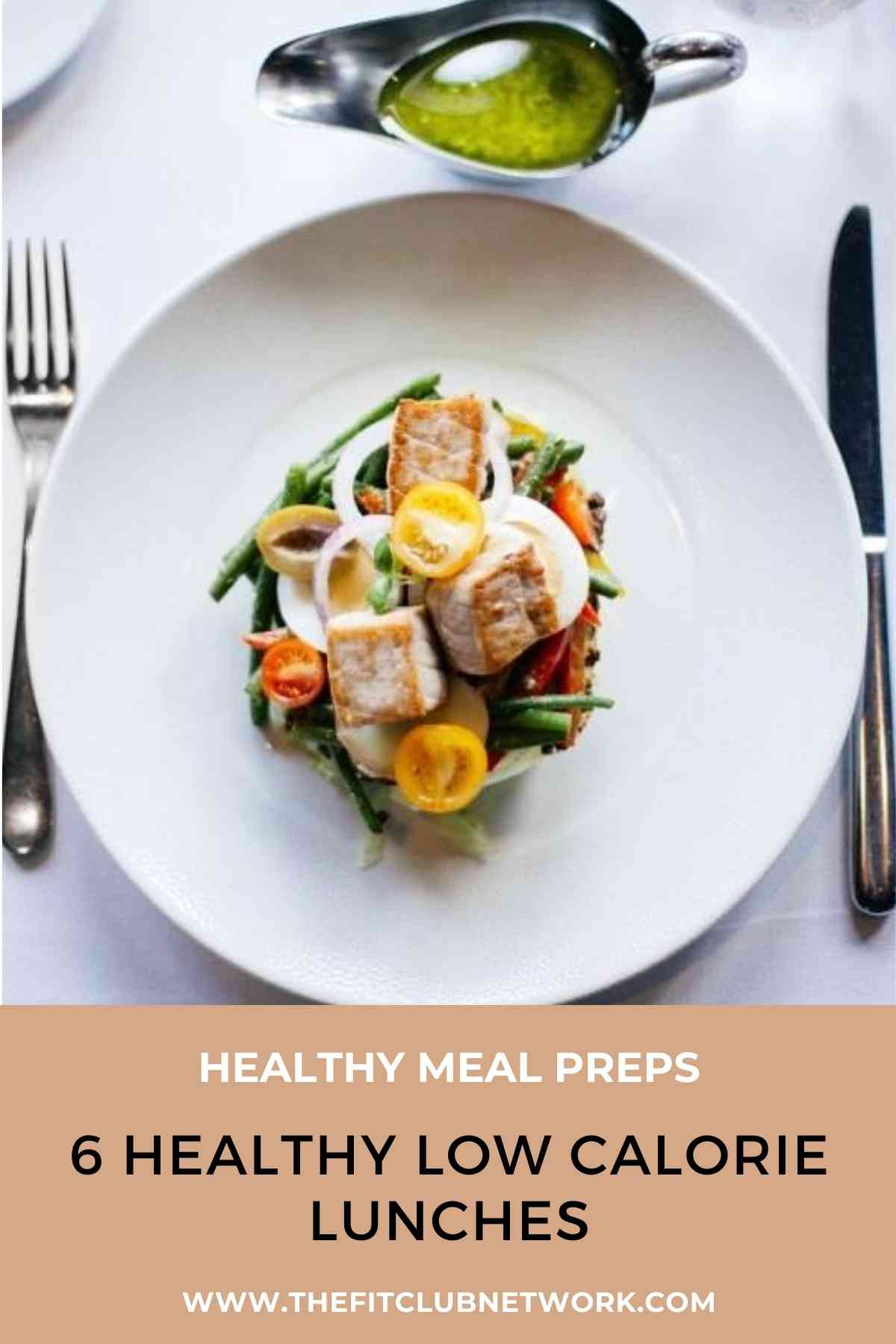 6 Healthy Low Calorie Lunches | THEFITCLUBNETWORK.COM