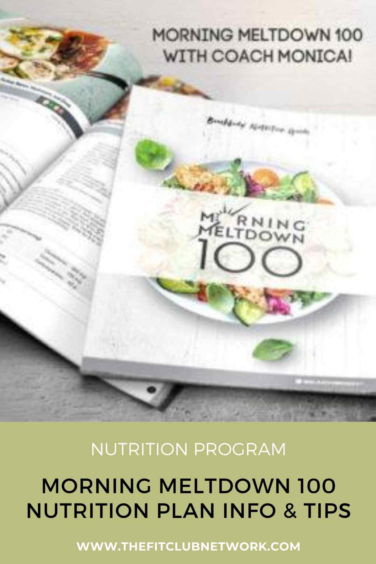 Morning Meltdown 100 Nutrition Plan Info & Tips