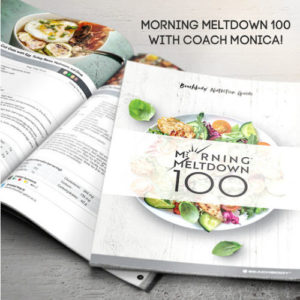 Morning Meltdown 100 Nutrition Plan | THEFITCLUBNETWORK.COM