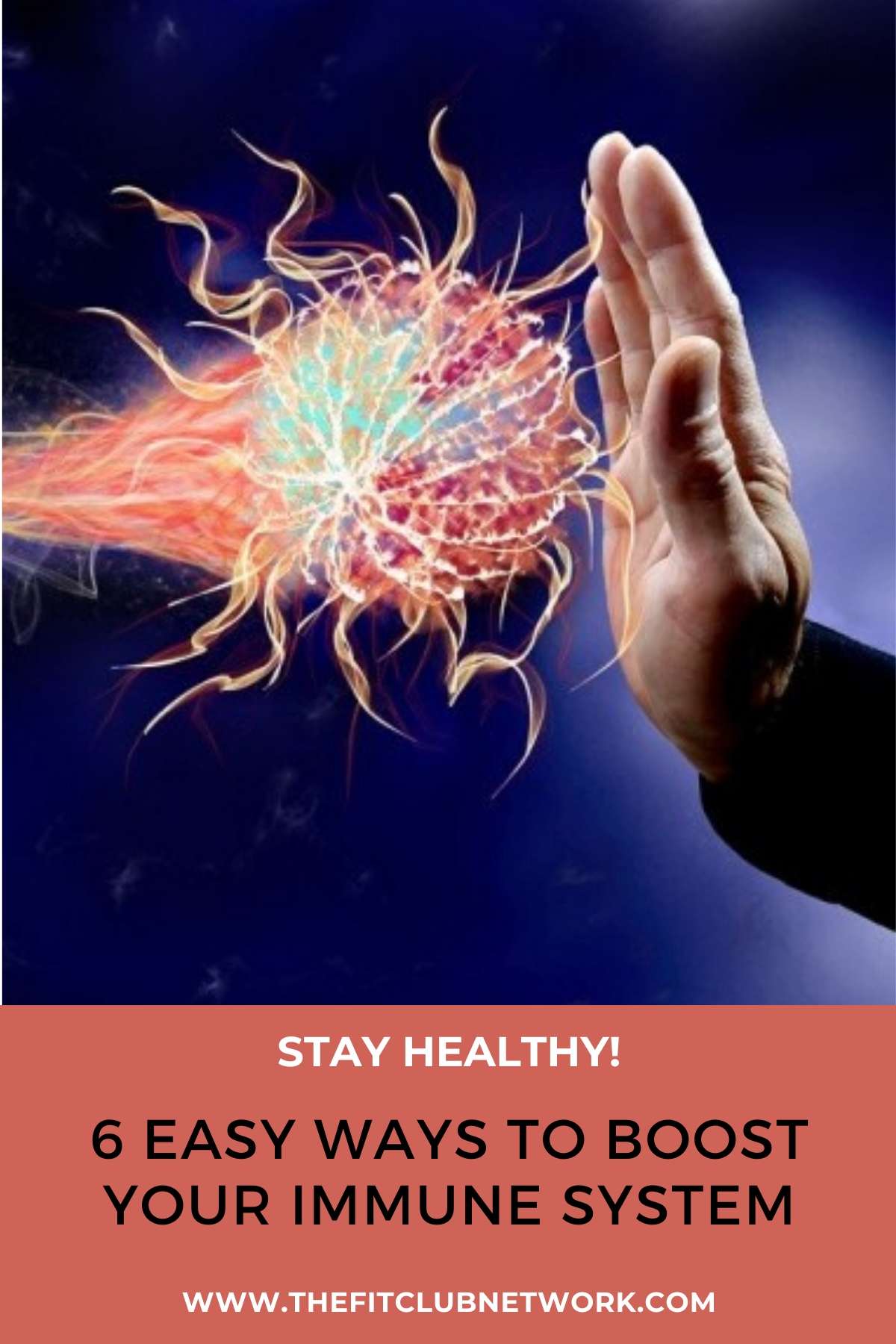 6 Ways to Boost Your Immune System | THEFITCLUBNETWORK.COM