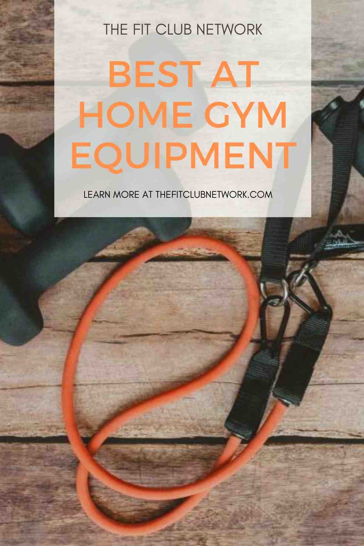 The Best At Home Gym Equipment