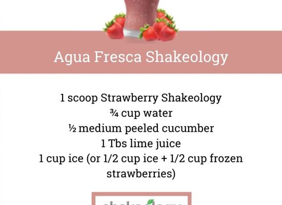 STRAWBERRY SHAKEOLOGY RECIPE: Agua Fresca