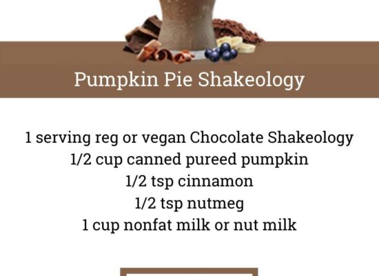 CHOCOLATE SHAKEOLOGY RECIPE: Pumpkin Pie