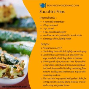 Zucchini Fries